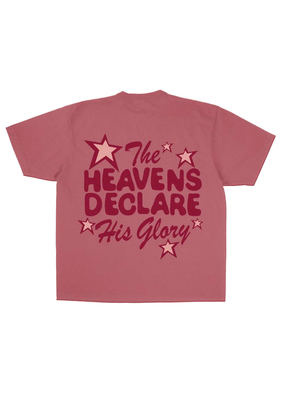 Heavens Declare His Glory Tee